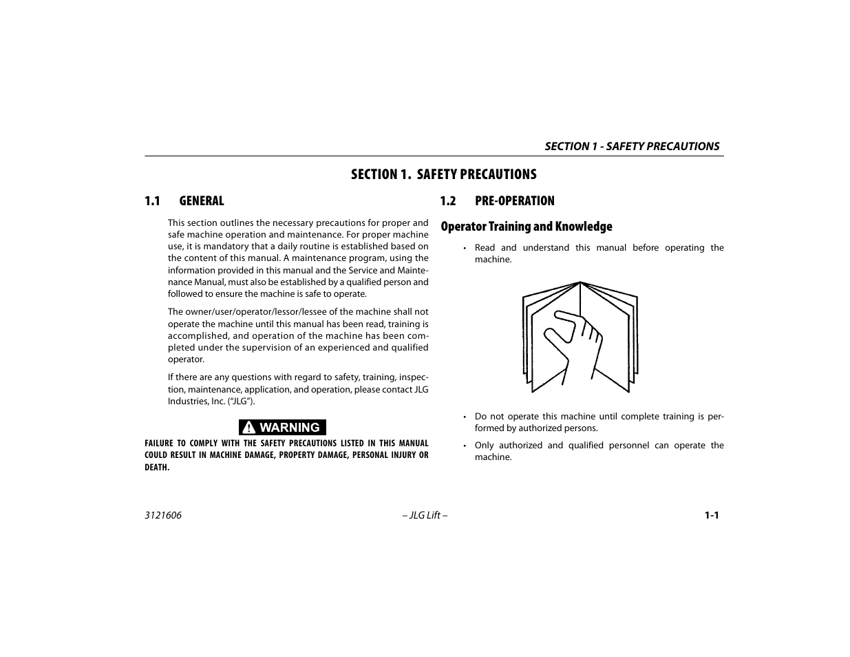 Section 1. safety precautions, 1 general, 2 pre-operation | Operator training and knowledge, Section - 1 - safety precautions, General -1, Pre-operation -1, Operator training and knowledge -1 | JLG 600SC_660SJC Operator Manual User Manual | Page 11 / 104