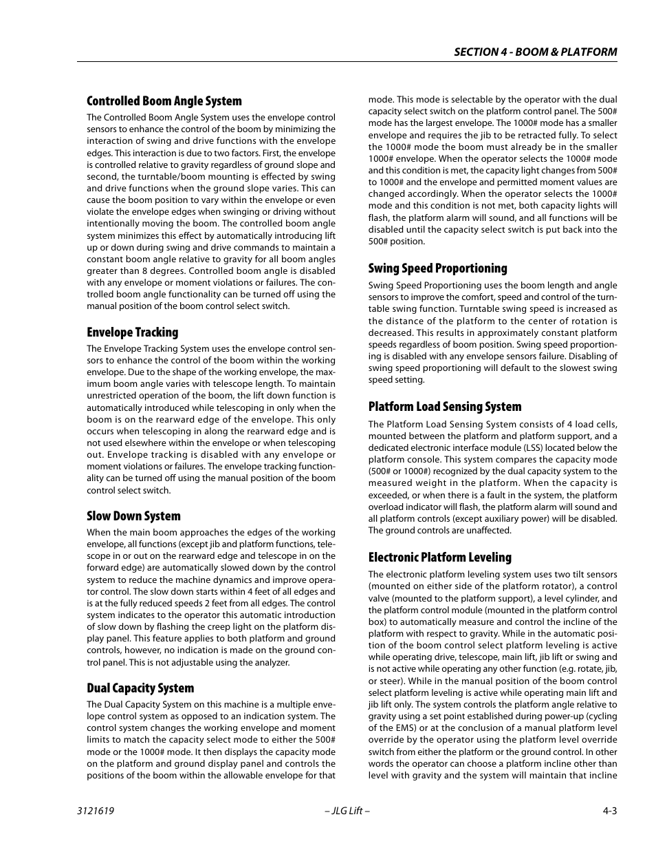 Controlled boom angle system, Envelope tracking, Slow down system | Dual capacity system, Swing speed proportioning, Platform load sensing system, Electronic platform leveling | JLG 1850SJ Service Manual User Manual | Page 89 / 452