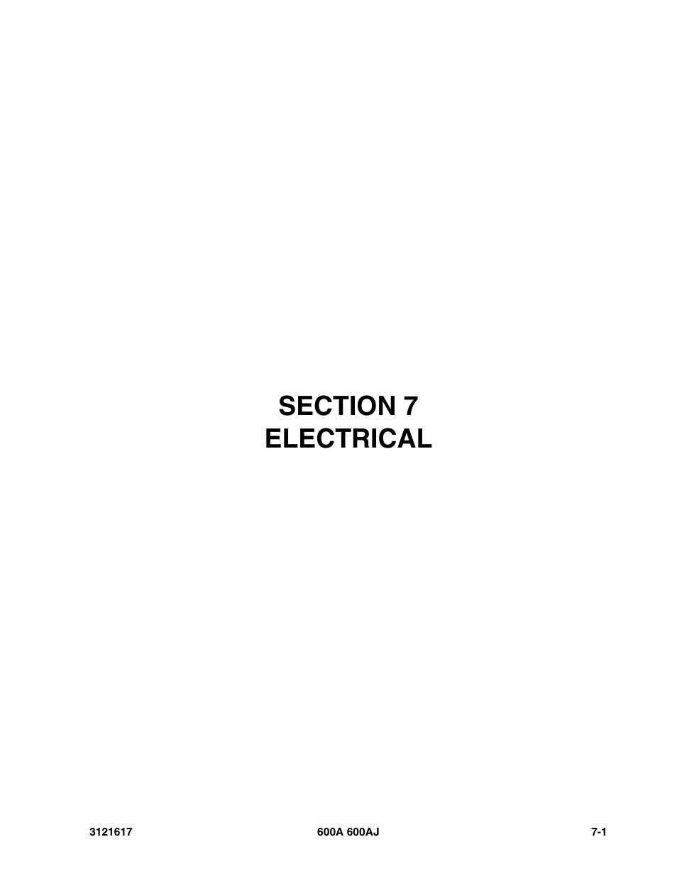 Section 7 electrical, Section 7 - electrical -1 | JLG 600A_AJ Parts Manual User Manual | Page 223 / 282