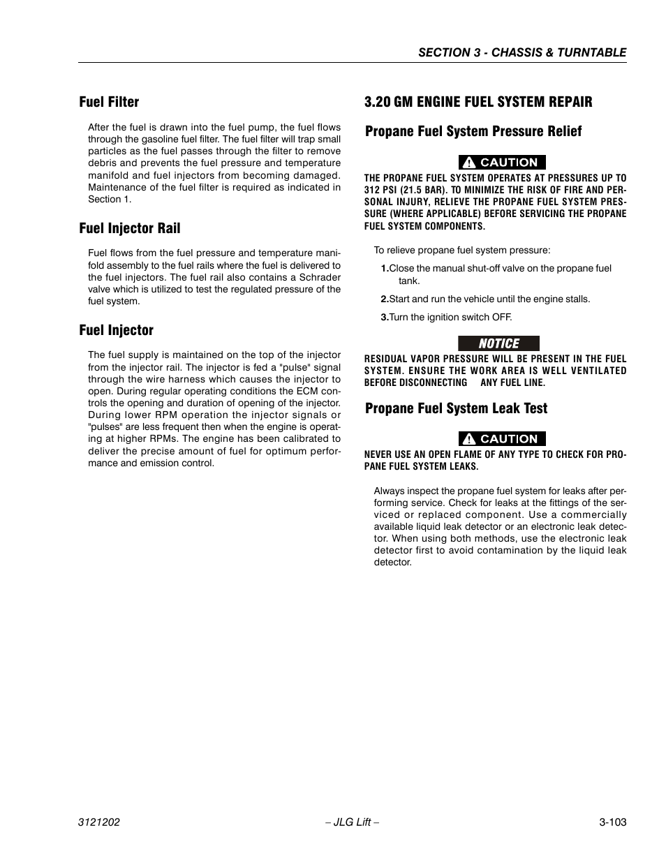 Fuel filter, Fuel injector rail, Fuel injector | 20 gm engine fuel system repair, Propane fuel system pressure relief, Propane fuel system leak test, Gm engine fuel system repair -103 | JLG 660SJ Service Manual User Manual | Page 153 / 334