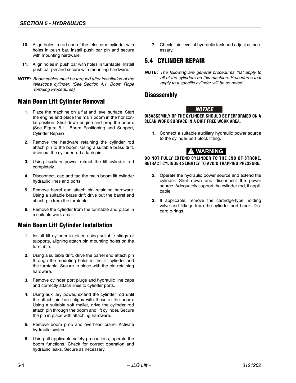 Main boom lift cylinder removal, Main boom lift cylinder installation, 4 cylinder repair | Disassembly, Cylinder repair -4, Disassembly -4 | JLG 660SJ Service Manual User Manual | Page 214 / 334