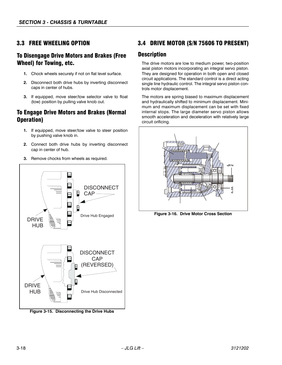 3 free wheeling option, 4 drive motor (s/n 75606 to present), Description | Free wheeling option -18, Drive motor (s/n 75606 to present) -18, Description -18, Disconnecting the drive hubs -18, Drive motor cross section -18 | JLG 660SJ Service Manual User Manual | Page 68 / 334