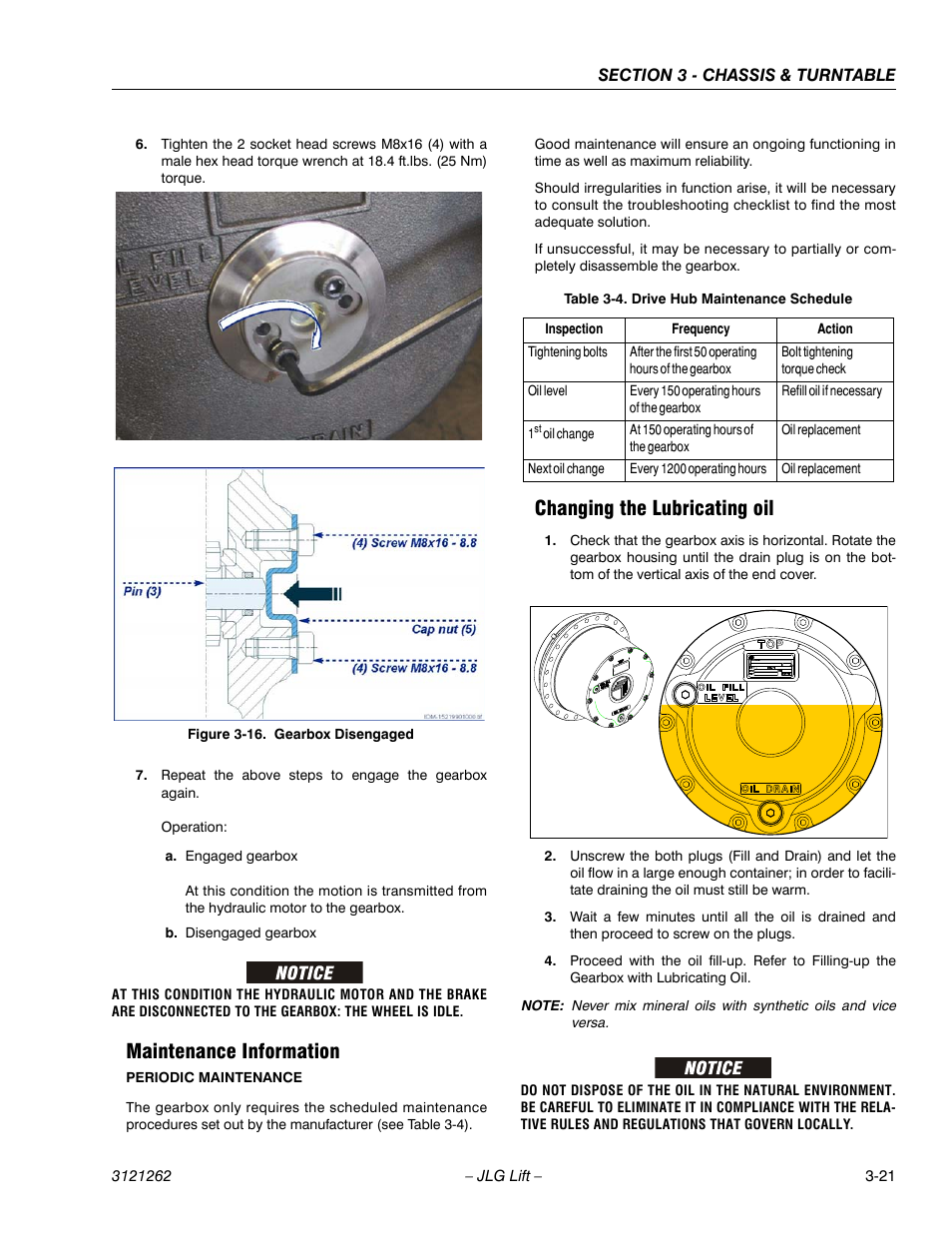 Maintenance information, Changing the lubricating oil, Gearbox disengaged -21 | Drive hub maintenance schedule -21 | JLG 1500SJ Service Manual User Manual | Page 69 / 628