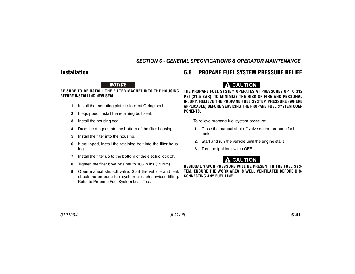 Installation, 8 propane fuel system pressure relief, Installation -41 | Propane fuel system pressure relief -41 | JLG 600A_AJ Operator Manual User Manual | Page 141 / 148