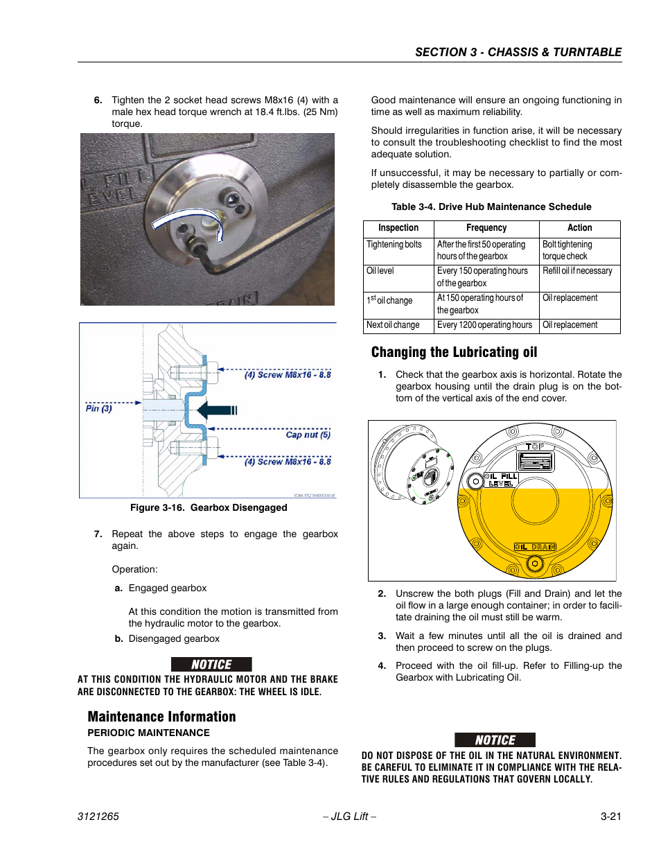 Maintenance information, Changing the lubricating oil, Gearbox disengaged -21 | Drive hub maintenance schedule -21 | JLG 1100SB Service Manual User Manual | Page 63 / 444