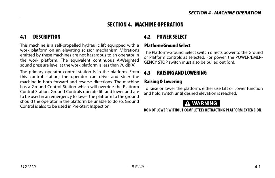 Section 4. machine operation, 1 description, 2 power select | Platform/ground select, 3 raising and lowering, Raising & lowering, Section - 4 - machine operation, Description -1, Power select -1, Platform/ground select -1 | JLG M4069 Operator Manual User Manual | Page 55 / 84