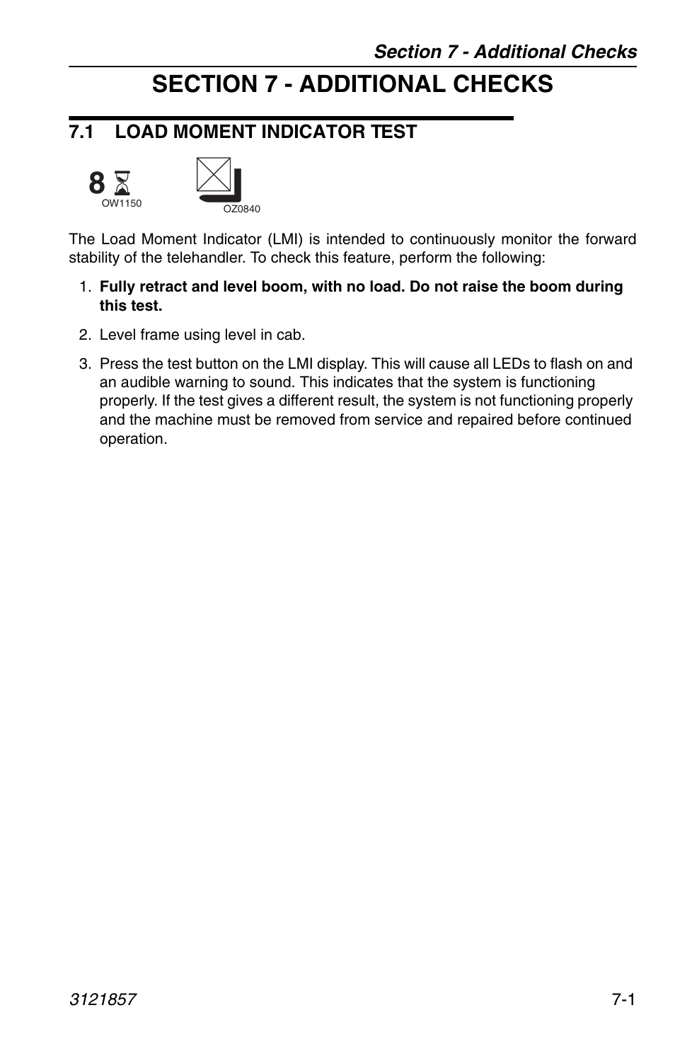 Section 7 - additional checks, 1 load moment indicator test, 1 load moment indicator test -1 | JLG 4017 Operator Manual User Manual | Page 111 / 120