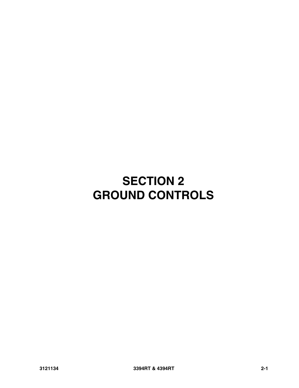 Section 2 ground controls, Section 2 - ground controls -1 | JLG 4394RT ANSI Parts Manual User Manual | Page 29 / 212