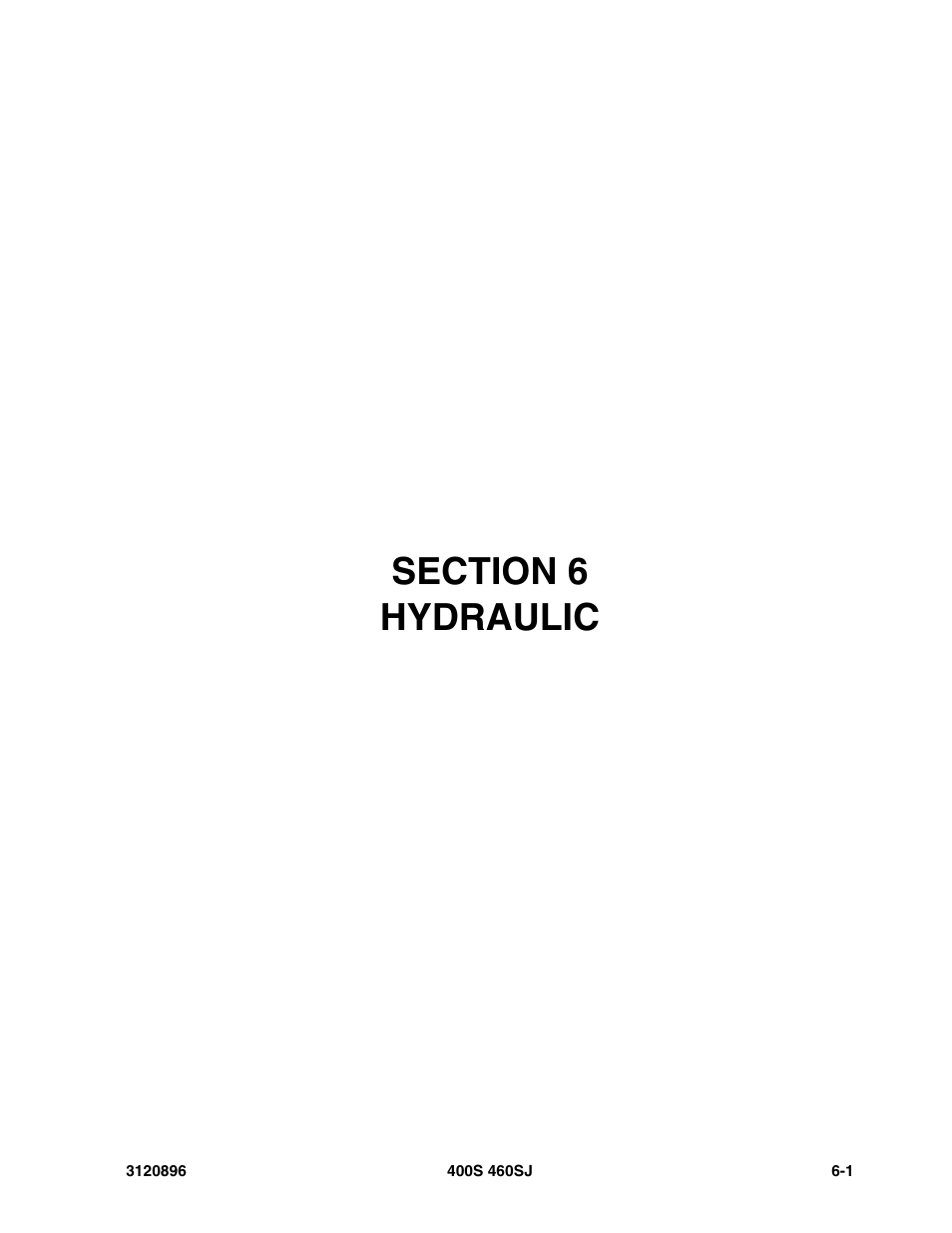 Section 6 hydraulic, Section 6 - hydraulic -1 | JLG 460SJ Parts Manual User Manual | Page 213 / 292