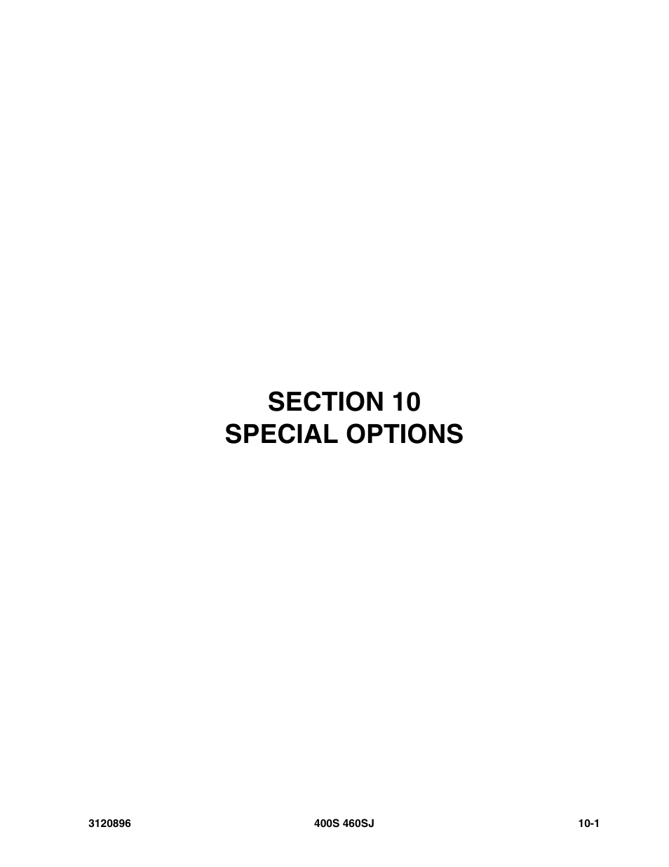 Section 10 special options, Section 10 - special options -1 | JLG 460SJ Parts Manual User Manual | Page 267 / 292