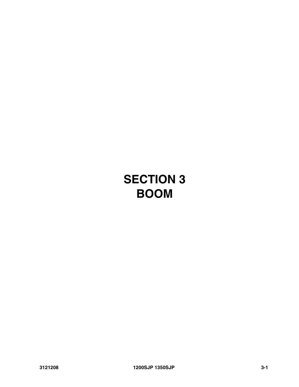 Section 3 boom, Section 3 - boom -1 | JLG 1350SJP Parts Manual User Manual | Page 219 / 460