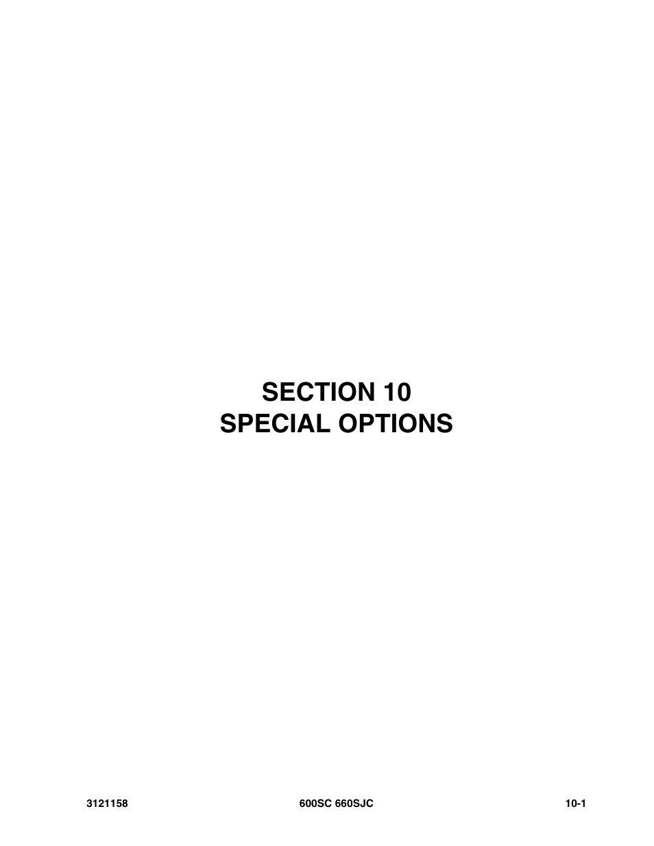 Section 10 special options, Section 10 - special options -1 | JLG 600SC_660SJC Parts Manual User Manual | Page 249 / 266