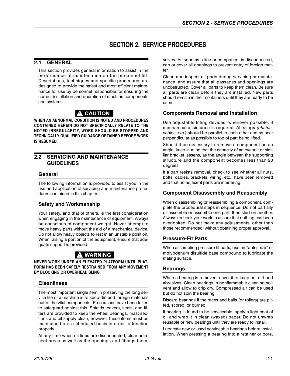 Section 2. service procedures, 1 general, 2 servicing and maintenance guidelines | General, Safety and workmanship, Cleanliness, Components removal and installation, Component disassembly and reassembly, Pressure-fit parts, Bearings | JLG 20VP (3120728) Service Manual User Manual | Page 19 / 104