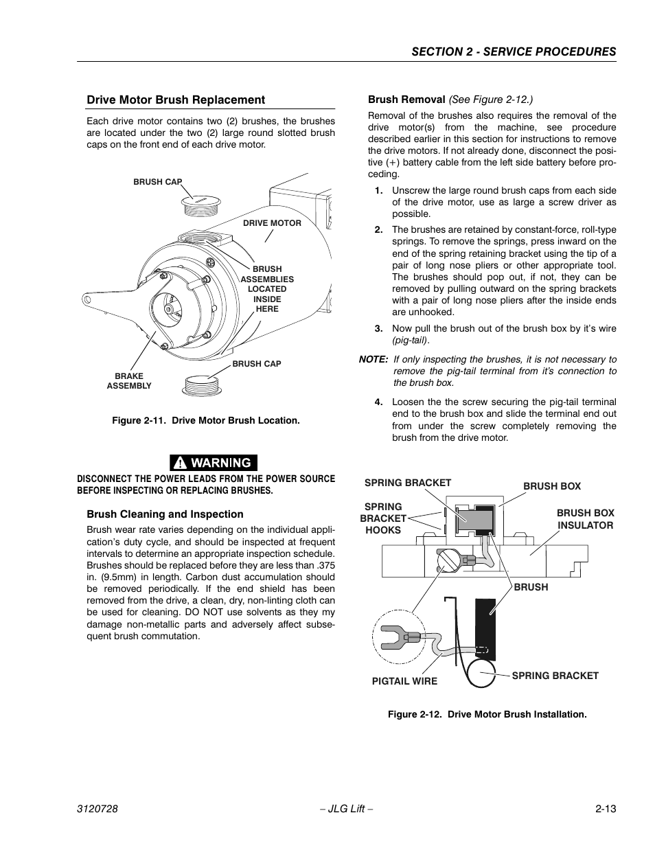Drive motor brush replacement, Brush cleaning and inspection, Brush removal (see figure 2-12.) | Drive motor brush location -13, Drive motor brush installation -13 | JLG 20VP (3120728) Service Manual User Manual | Page 31 / 104