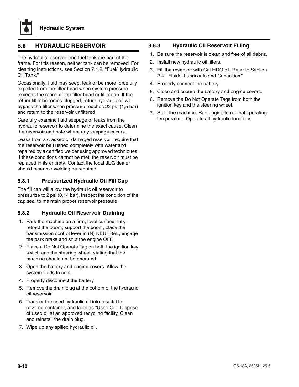 8 hydraulic reservoir, 1 pressurized hydraulic oil fill cap, 2 hydraulic oil reservoir draining | 3 hydraulic oil reservoir filling, Hydraulic reservoir, Section 8.8.2, Hydraulic oil reservoir draining, Pressurized hydraulic oil fill cap, Hydraulic oil reservoir filling | JLG G5-18A Service Manual User Manual | Page 100 / 180