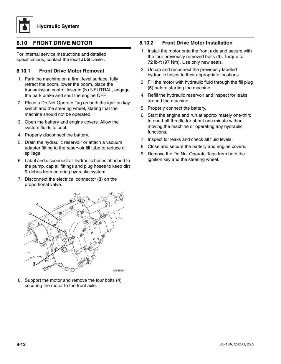 10 front drive motor, 1 front drive motor removal, 2 front drive motor installation | Front drive motor, Front drive motor removal, Front drive motor installation | JLG G5-18A Service Manual User Manual | Page 102 / 180