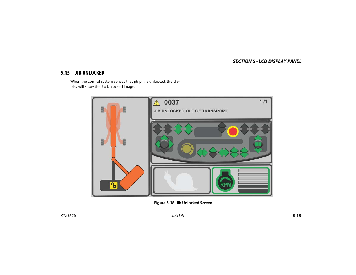 15 jib unlocked, 15 jib unlocked -19, Jib unlocked screen -19 | JLG 1850SJ Operator Manual User Manual | Page 119 / 160
