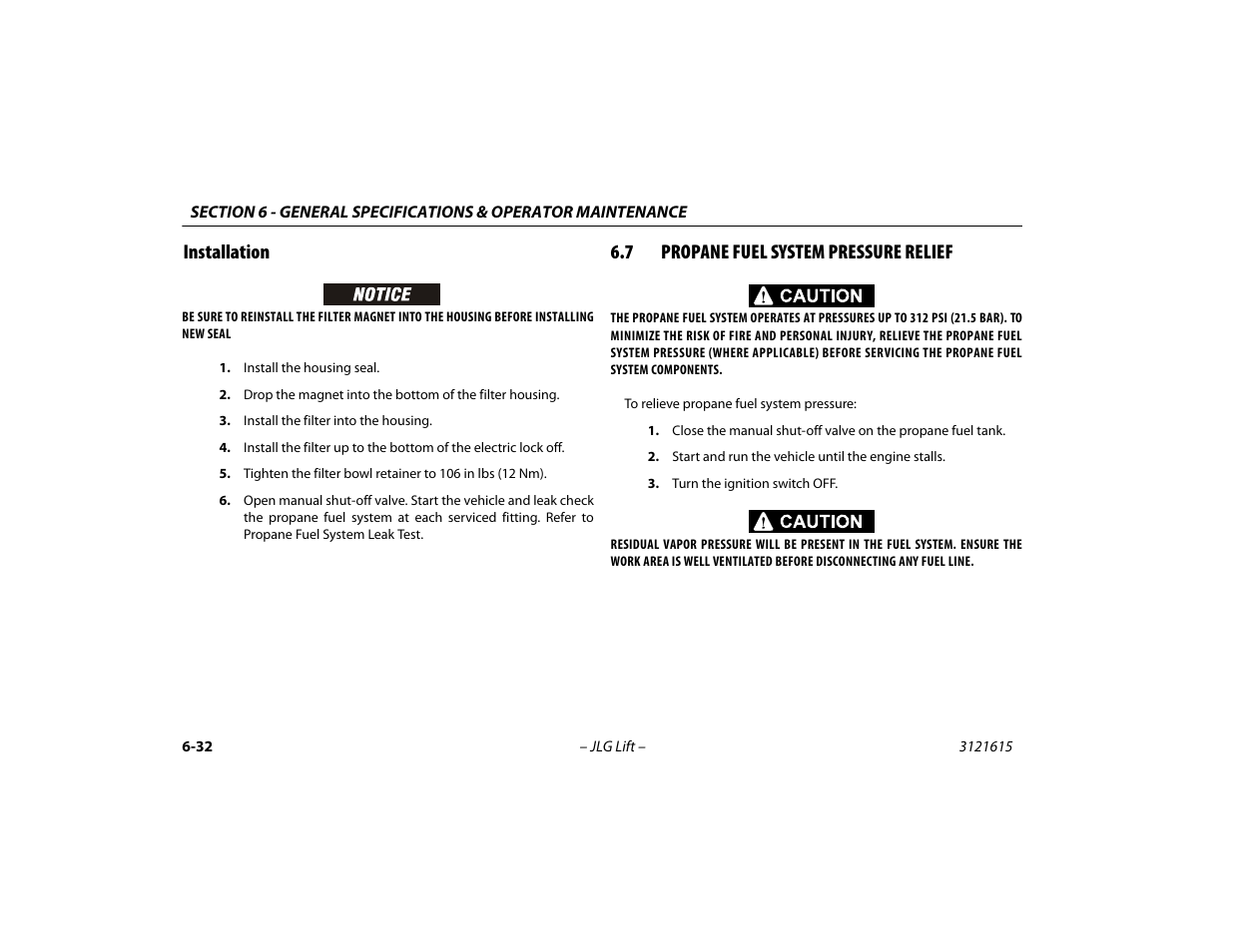 Installation, 7 propane fuel system pressure relief, Installation -32 | Propane fuel system pressure relief -32 | JLG 600A_AJ Operator Manual User Manual | Page 132 / 138
