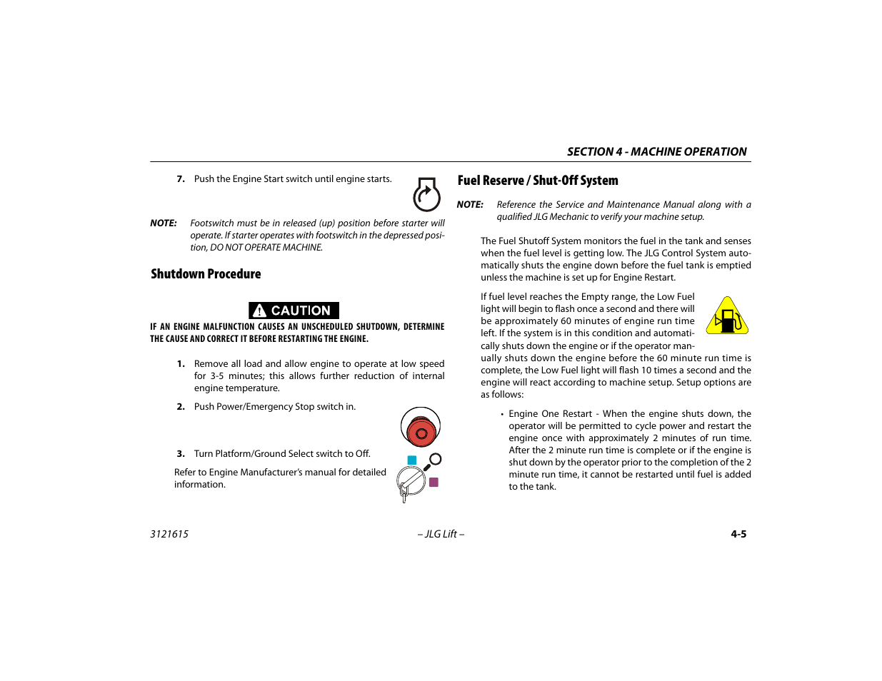 Shutdown procedure, Fuel reserve / shut-off system | JLG 600A_AJ Operator Manual User Manual | Page 69 / 138