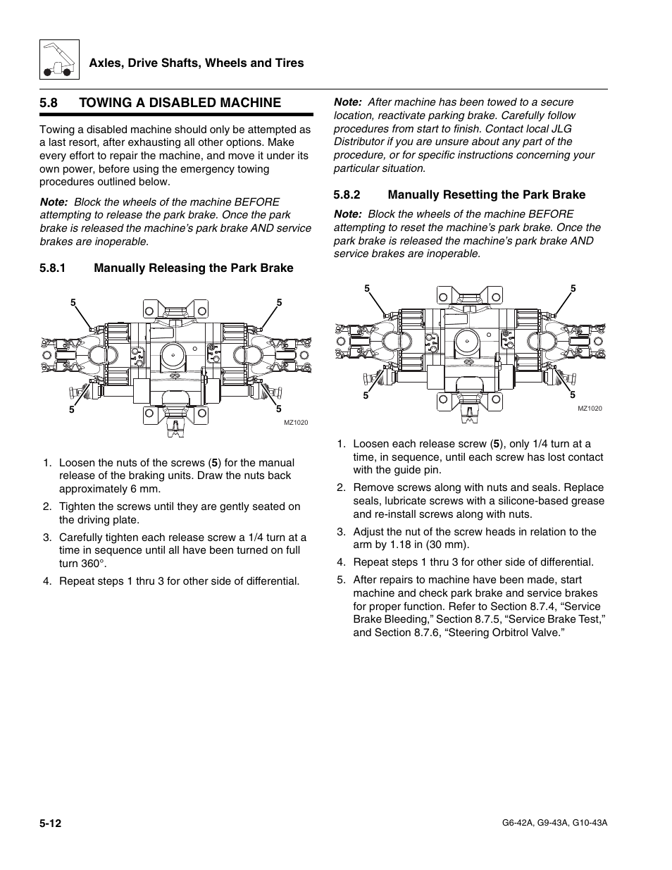 8 towing a disabled machine, 1 manually releasing the park brake, 2 manually resetting the park brake | Towing a disabled machine, Manually releasing the park brake, Manually resetting the park brake | JLG G6-42A Service Manual User Manual | Page 100 / 206