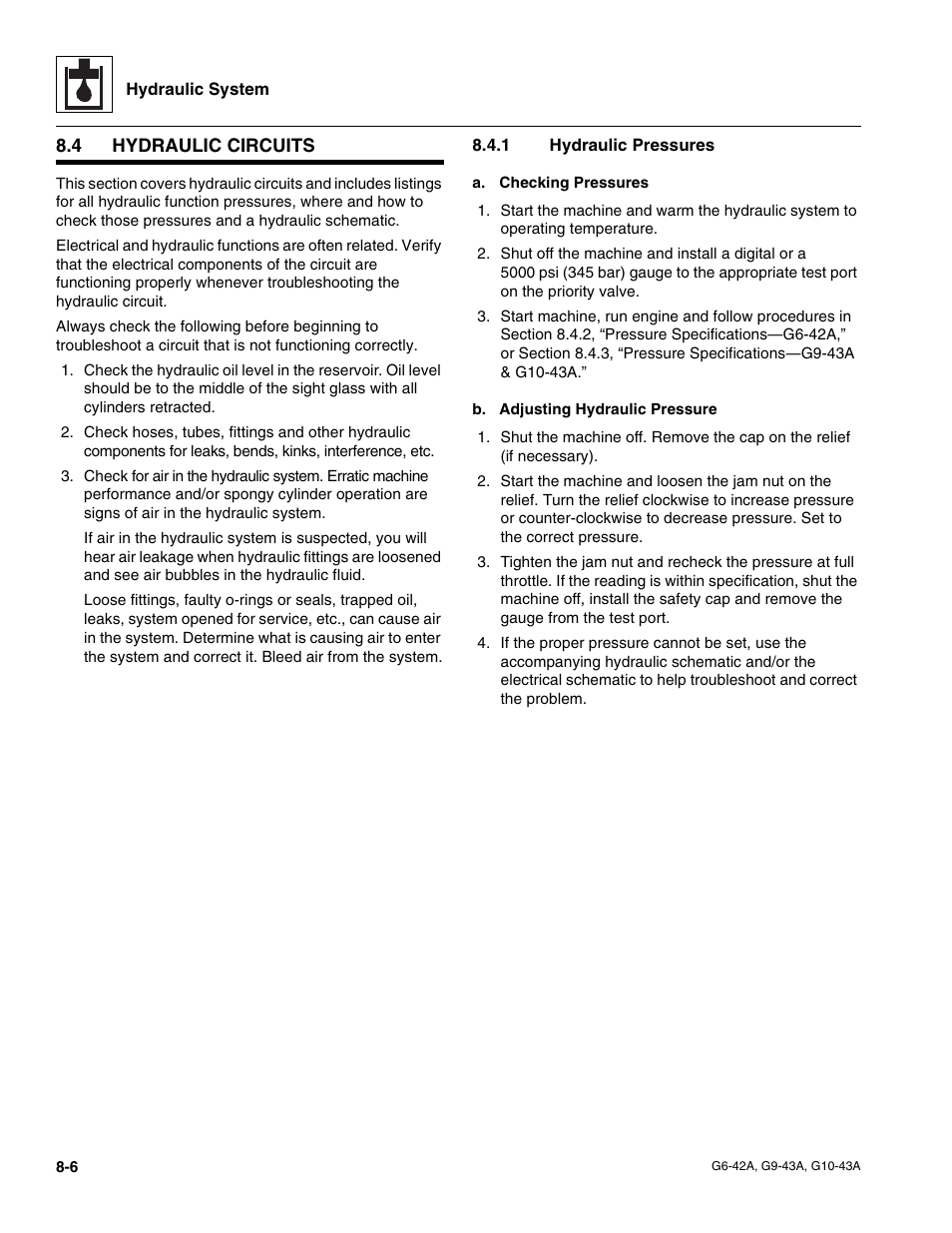 4 hydraulic circuits, 1 hydraulic pressures, Hydraulic circuits | Section 8.4, “hydraulic, Circuits, Hydraulic pressures | JLG G6-42A Service Manual User Manual | Page 134 / 206