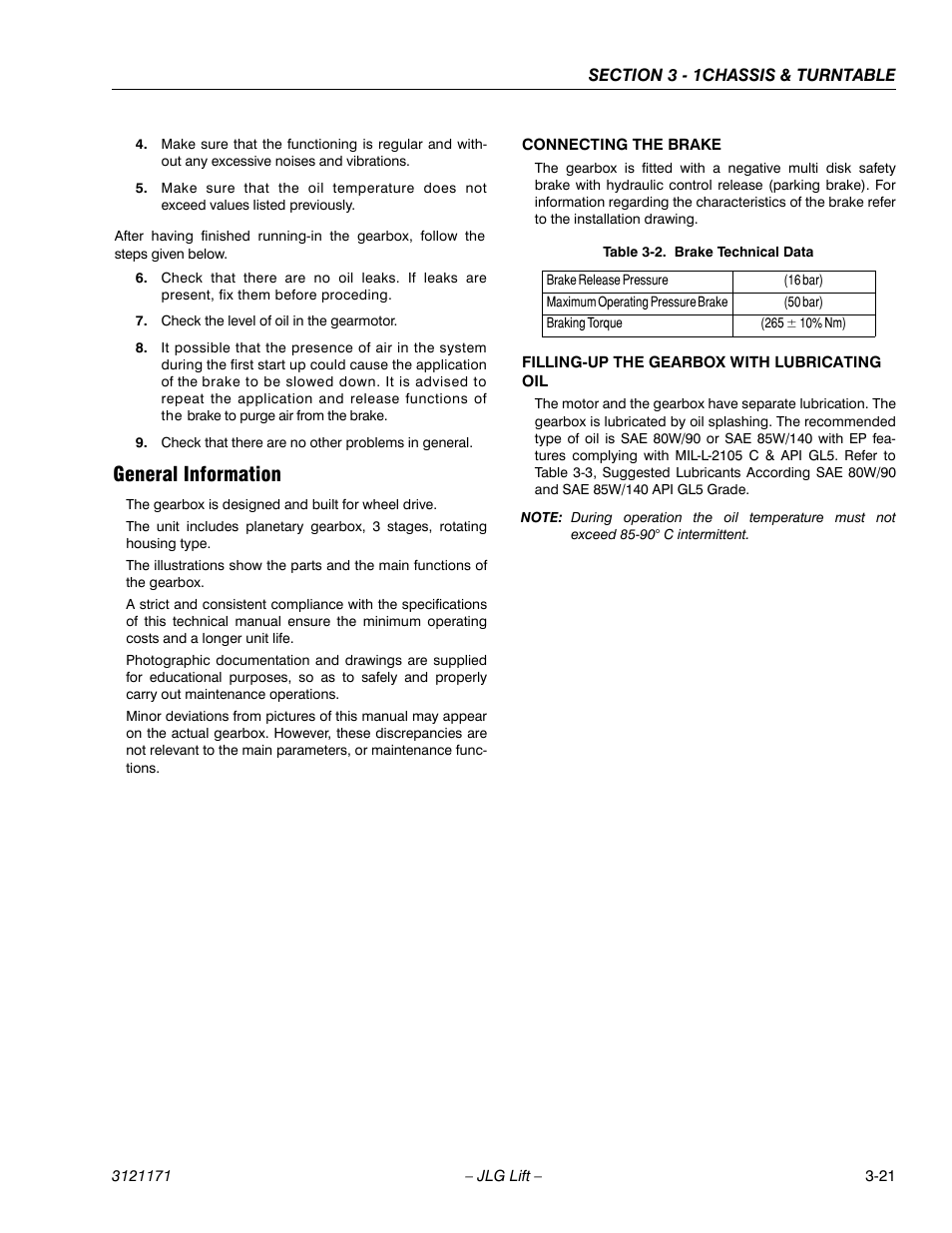 General information, Connecting the brake, Filling-up the gearbox with lubricating oil | General information -21, Brake technical data -21 | JLG 1250AJP Service Manual User Manual | Page 69 / 606