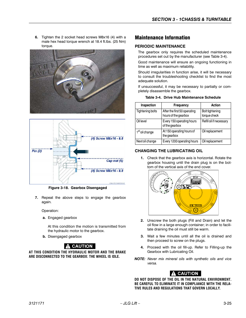 Maintenance information, Periodic maintenance, Changing the lubricating oil | Maintenance information -25, Gearbox disengaged -25, Drive hub maintenance schedule -25 | JLG 1250AJP Service Manual User Manual | Page 73 / 606