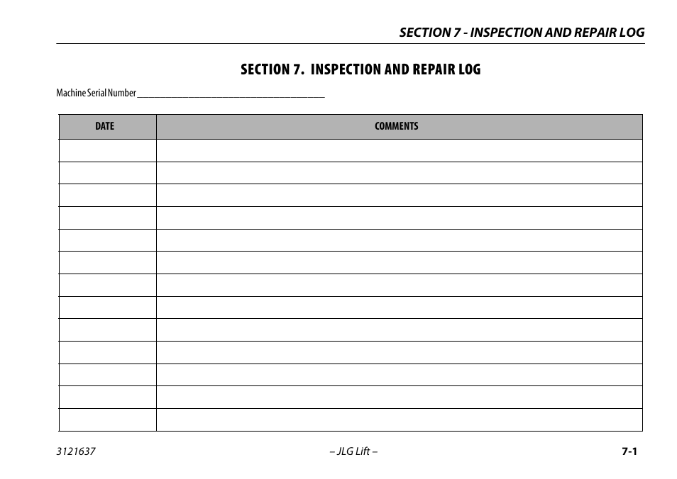 Section 7. inspection and repair log, Section - 7 - inspection and repair log | JLG X600AJ Operator Manual User Manual | Page 151 / 154