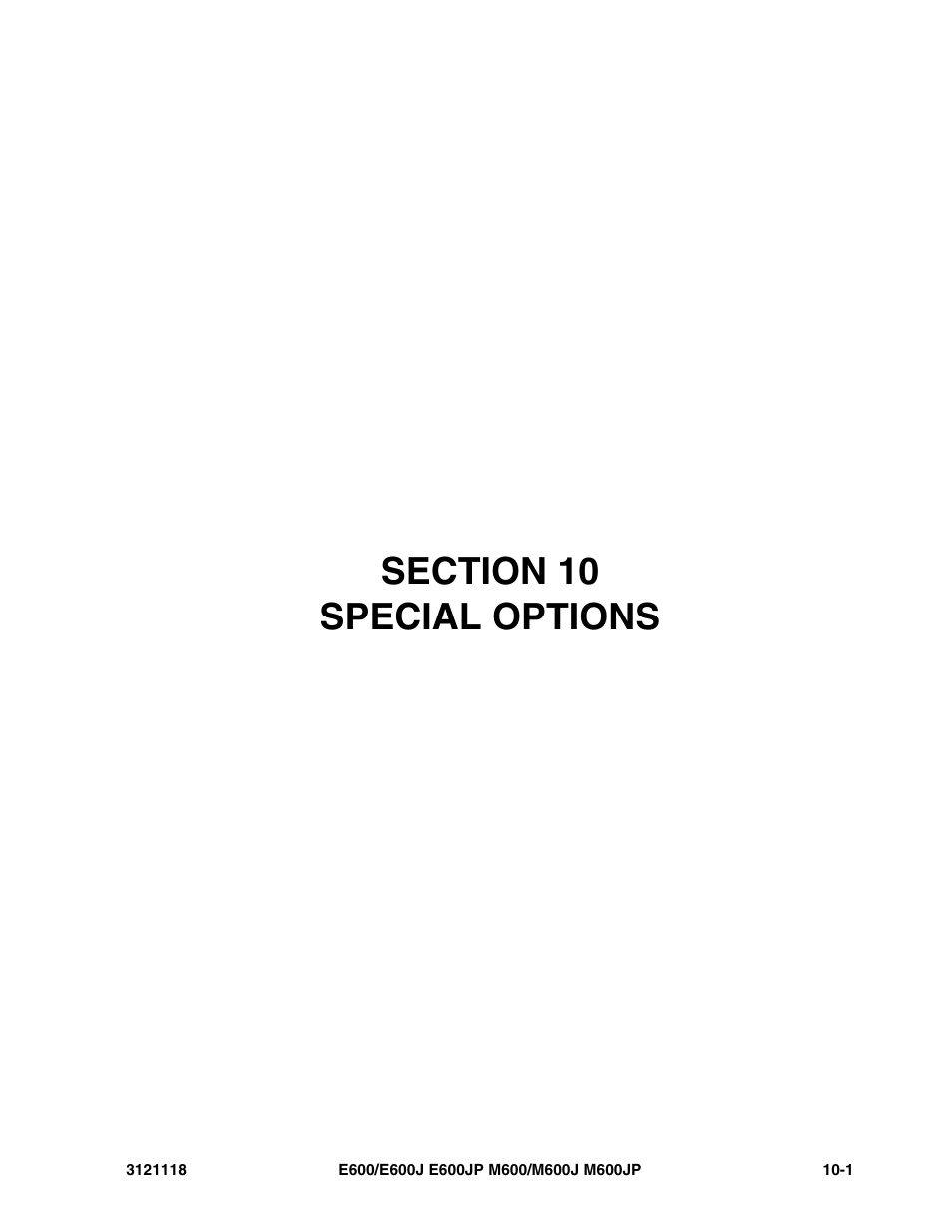 Section 10 special options, Section 10 - special options -1 | JLG M600 ANSI Parts Manual User Manual | Page 241 / 258