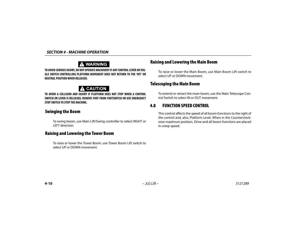 Swinging the boom, Raising and lowering the tower boom, Raising and lowering the main boom | Telescoping the main boom, 8 function speed control, Function speed control -10 | JLG 450A_AJ Series II Operator Manual User Manual | Page 64 / 126