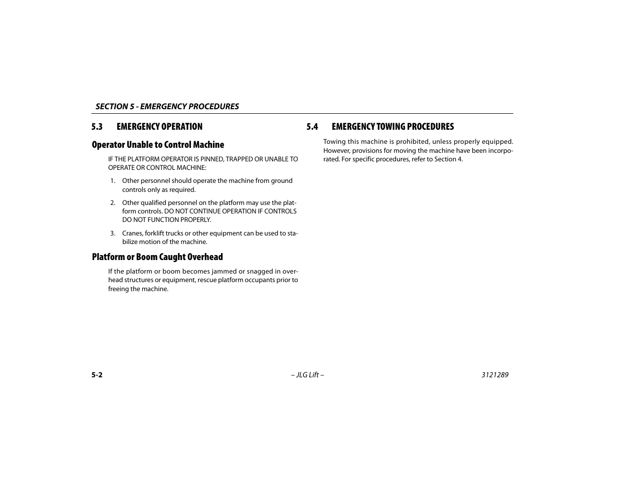 3 emergency operation, Operator unable to control machine, Platform or boom caught overhead | 4 emergency towing procedures, Emergency operation -2, Emergency towing procedures -2 | JLG 450A_AJ Series II Operator Manual User Manual | Page 80 / 126