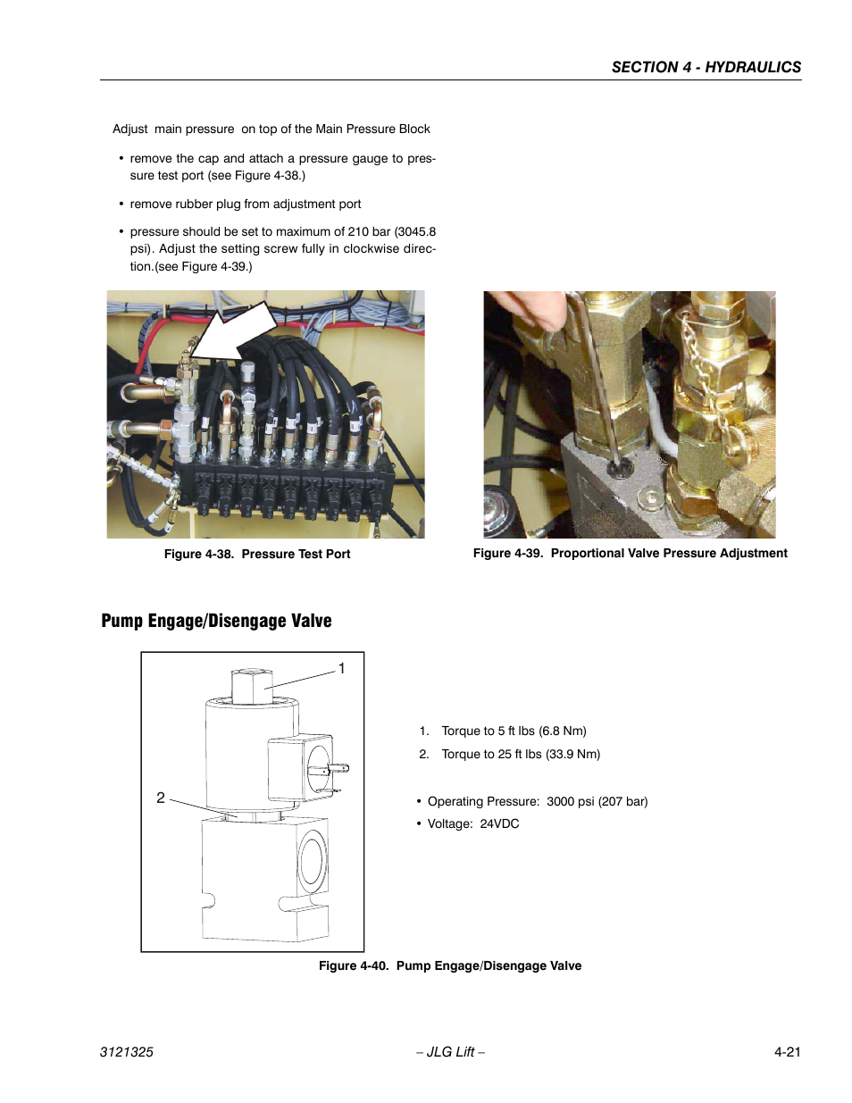 Pump engage/disengage valve, Pump engage/disengage valve -21, Pressure test port -21 | Proportional valve pressure adjustment -21 | JLG 80SL Service Manual User Manual | Page 101 / 162