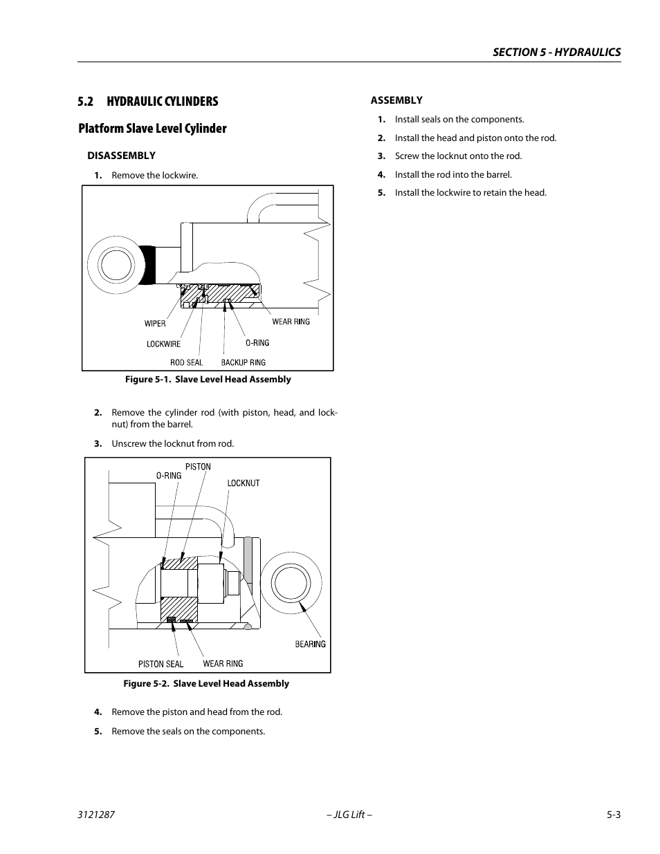 2 hydraulic cylinders, Platform slave level cylinder, Hydraulic cylinders -3 | Platform slave level cylinder -3, Slave level head assembly -3 | JLG 24RS Service Manual User Manual | Page 127 / 264