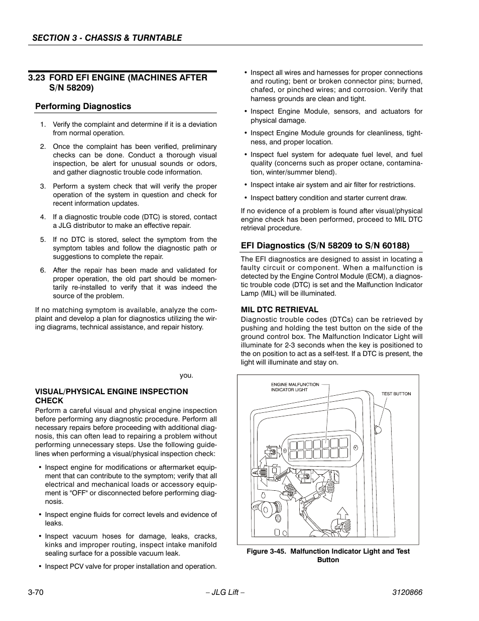 23 ford efi engine (machines after s/n 58209), Performing diagnostics, Efi diagnostics (s/n 58209 to s/n 60188) | Ford efi engine (machines after s/n 58209) -70, Malfunction indicator light and test button -70 | JLG 601S Service Manual User Manual | Page 110 / 240