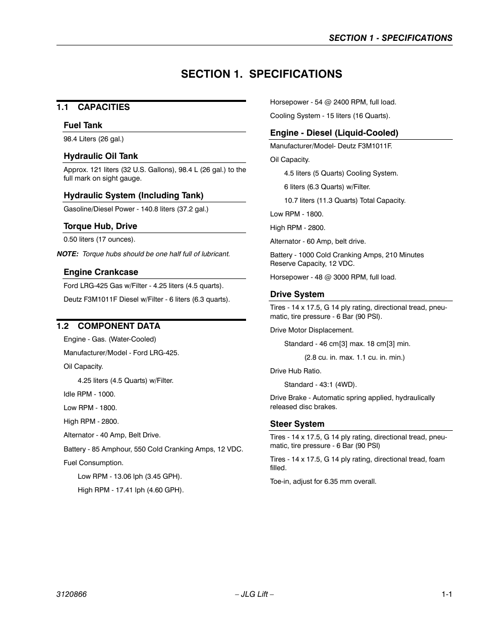 Section 1. specifications, 1 capacities, Fuel tank | Hydraulic oil tank, Hydraulic system (including tank), Torque hub, drive, Engine crankcase, 2 component data, Engine - diesel (liquid-cooled), Drive system | JLG 601S Service Manual User Manual | Page 17 / 240