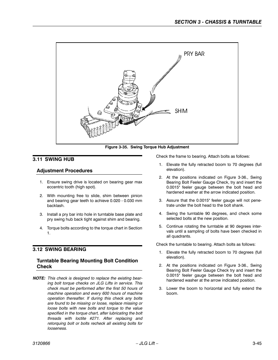 11 swing hub, Adjustment procedures, 12 swing bearing | Turntable bearing mounting bolt condition check, Swing hub -45, Adjustment procedures -45, Swing bearing -45, Swing torque hub adjustment -45 | JLG 601S Service Manual User Manual | Page 85 / 240