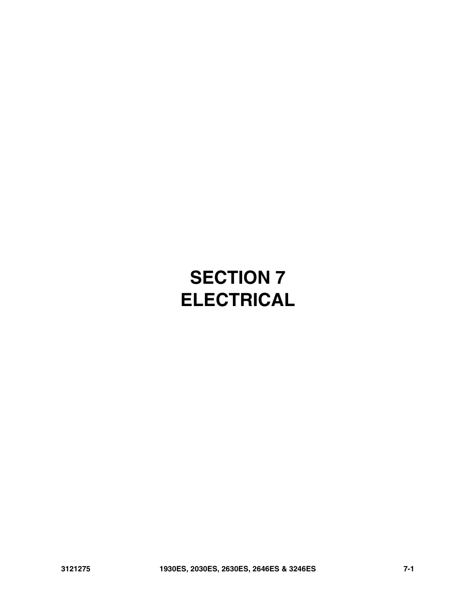 Section 7 electrical, Section 7 - electrical -1 | JLG 3246ES Parts Manual User Manual | Page 115 / 186