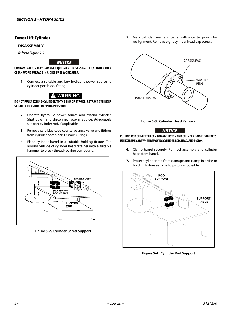 Tower lift cylinder, Tower lift cylinder -4, Cylinder barrel support -4 | Cylinder head removal -4, Cylinder rod support -4 | JLG 450A_AJ Series II Service Manual User Manual | Page 244 / 396