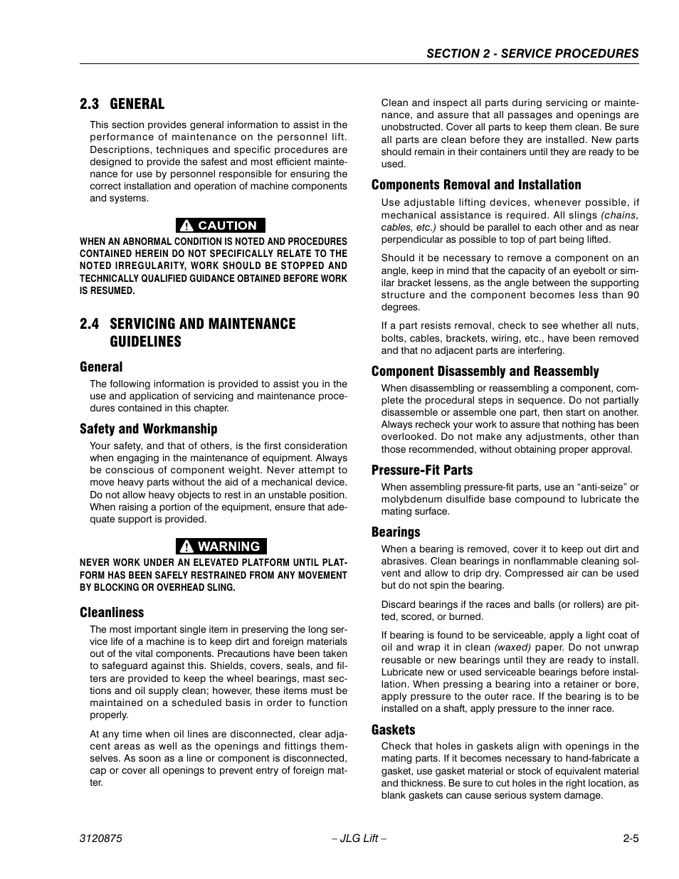 3 general, 4 servicing and maintenance guidelines, General | Safety and workmanship, Cleanliness, Components removal and installation, Component disassembly and reassembly, Pressure-fit parts, Bearings, Gaskets | JLG 19AMI (3120875) Service Manual User Manual | Page 21 / 70
