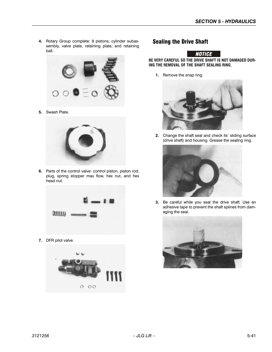 Sealing the drive shaft, Sealing the drive shaft -41 | JLG 1100S Service Manual User Manual | Page 263 / 442