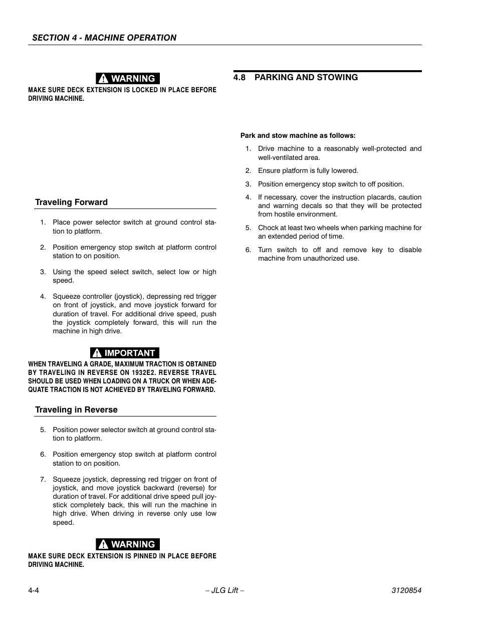 Traveling forward, Traveling in reverse, 8 parking and stowing | Parking and stowing -4 | JLG 3246E2 Operator Manual User Manual | Page 40 / 46