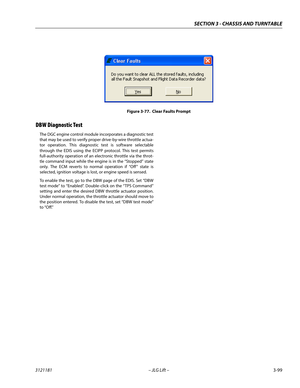 Dbw diagnostic test, Dbw diagnostic test -99, Clear faults prompt -99 | Figure 3-77 | JLG 510AJ Service Manual User Manual | Page 141 / 402