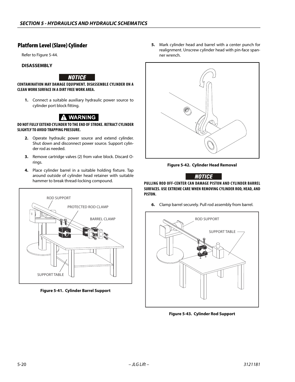 Platform level (slave) cylinder, Platform level (slave) cylinder -20, Cylinder barrel support -20 | Cylinder head removal -20, Cylinder rod support -20 | JLG 510AJ Service Manual User Manual | Page 240 / 402