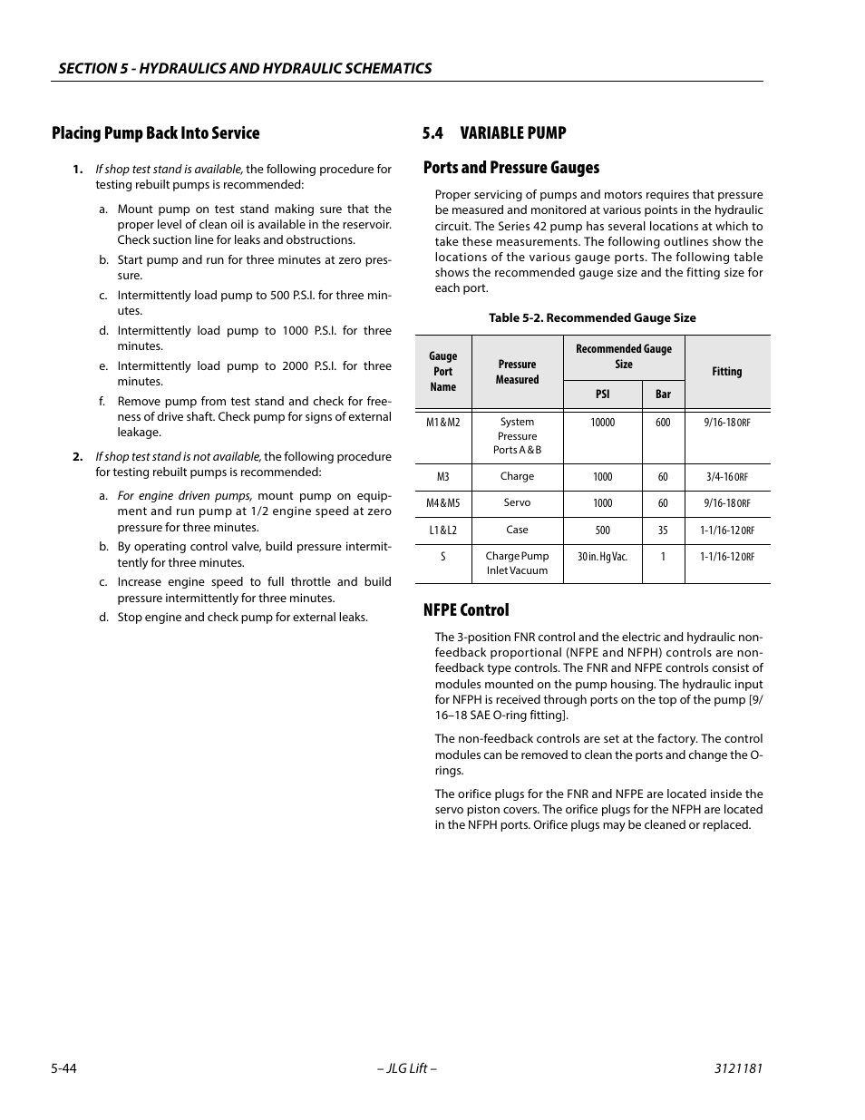 Placing pump back into service, 4 variable pump, Ports and pressure gauges | Nfpe control, Placing pump back into service -44, Variable pump -44, Ports and pressure gauges -44 nfpe control -44, Recommended gauge size -44, 4 variable pump ports and pressure gauges | JLG 510AJ Service Manual User Manual | Page 264 / 402