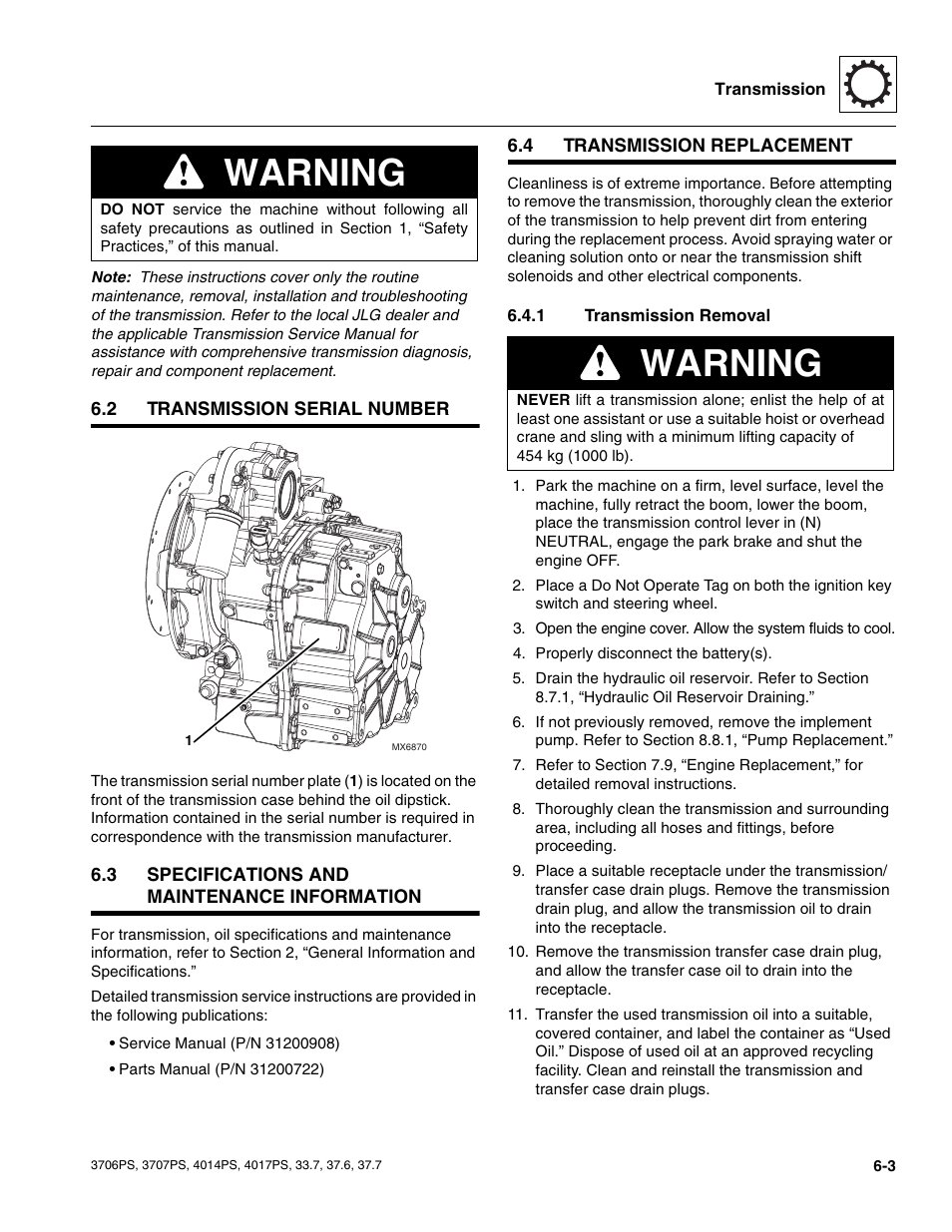 2 transmission serial number, 3 specifications and maintenance information, 4 transmission replacement | 1 transmission removal, Transmission serial number, Specifications and maintenance information, Transmission replacement, Transmission removal, Warning | JLG 4017PS Service Manual User Manual | Page 113 / 264