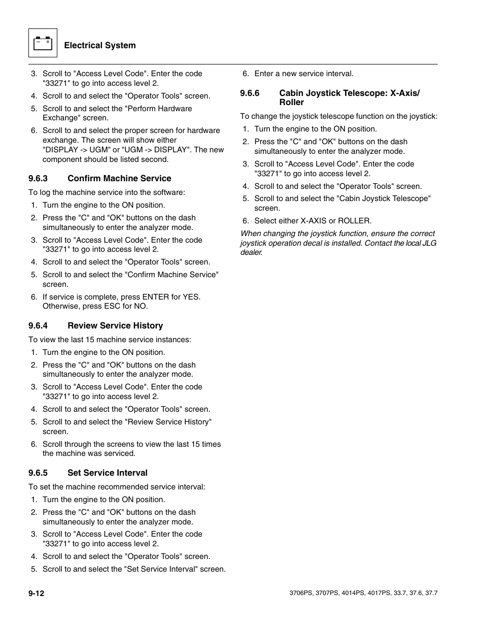 3 confirm machine service, 4 review service history, 5 set service interval | 6 cabin joystick telescope: x-axis/ roller, Confirm machine service, Review service history, Set service interval, Cabin joystick telescope: x-axis/roller | JLG 4017PS Service Manual User Manual | Page 170 / 264