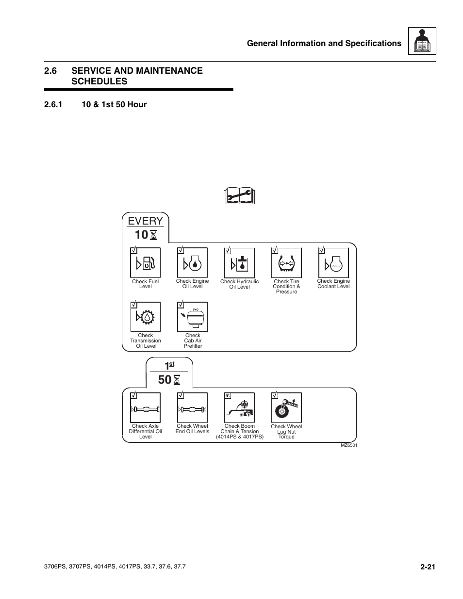 6 service and maintenance schedules, 1 10 & 1st 50 hour, Service and maintenance schedules | 10 & 1st 50 hour, Every, General information and specifications | JLG 4017PS Service Manual User Manual | Page 33 / 264