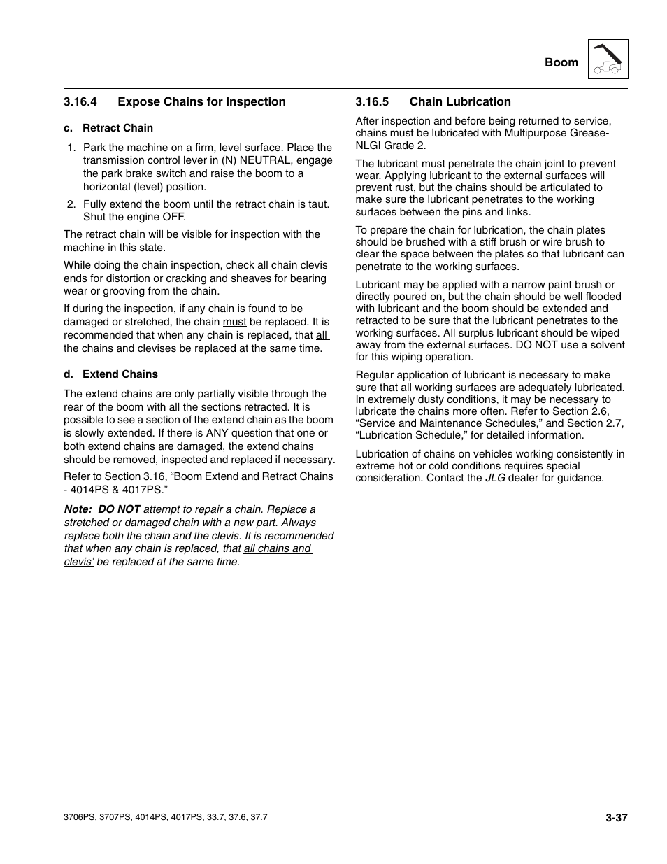 4 expose chains for inspection, 5 chain lubrication, Expose chains for inspection | Chain lubrication | JLG 4017PS Service Manual User Manual | Page 75 / 264