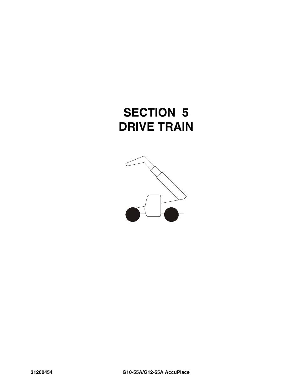 Section 5 drive train, Section 5, Drive train -1 | JLG G12-55A AccuPlace Parts Manual User Manual | Page 145 / 336