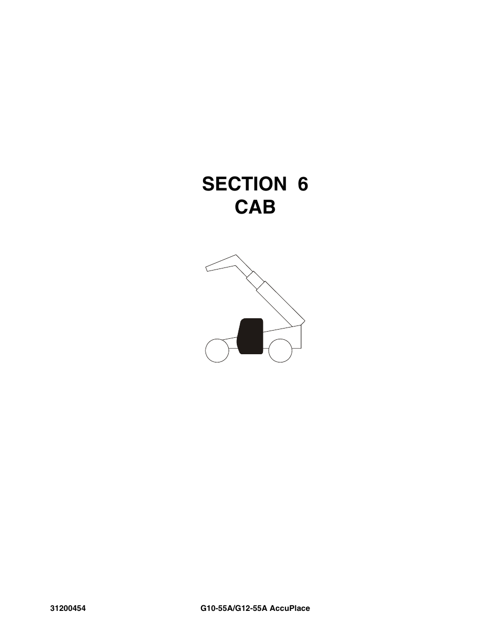 Section 6 cab, Section 6, Cab -1 | JLG G12-55A AccuPlace Parts Manual User Manual | Page 179 / 336
